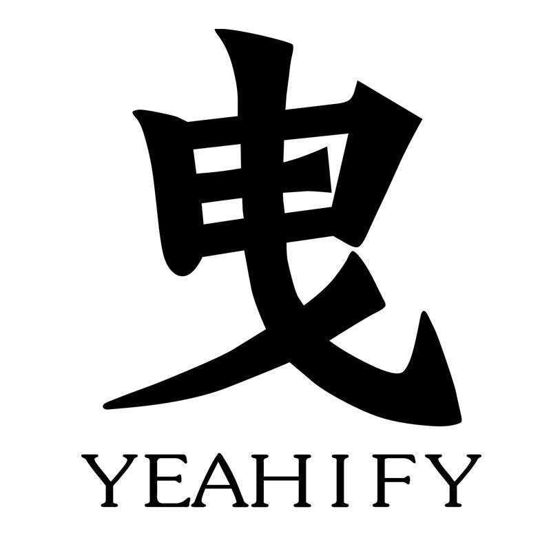 曳 YEAHIFY