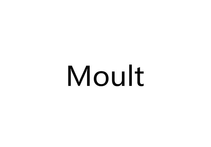 MOULT